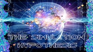 The Simulation Hypothesis's poster