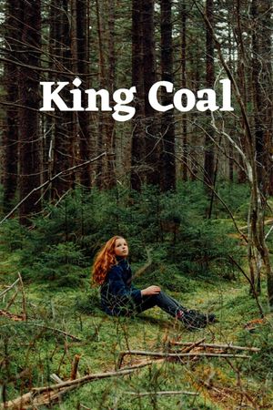 King Coal's poster