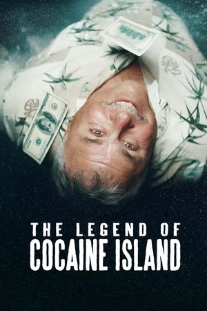 The Legend of Cocaine Island's poster