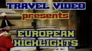 Travel Video: European Highlights's poster