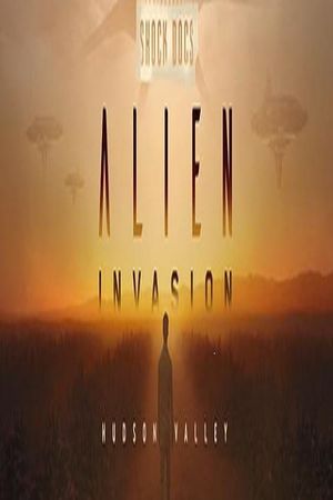 Alien Invasion: Hudson Valley's poster