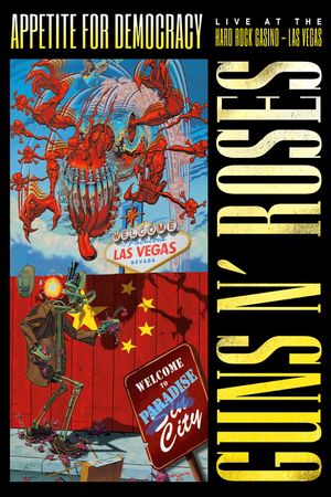 Guns N' Roses Appetite for Democracy 3D Live at Hard Rock Las Vegas's poster