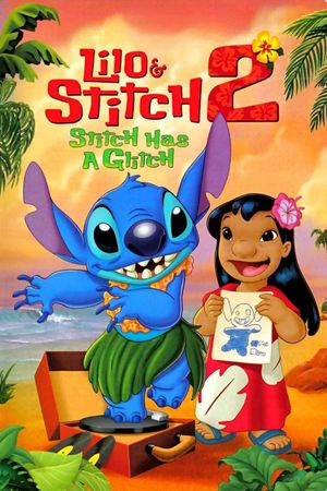 Lilo & Stitch 2: Stitch Has a Glitch's poster