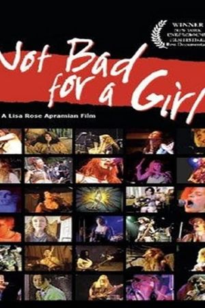 Not Bad for a Girl's poster