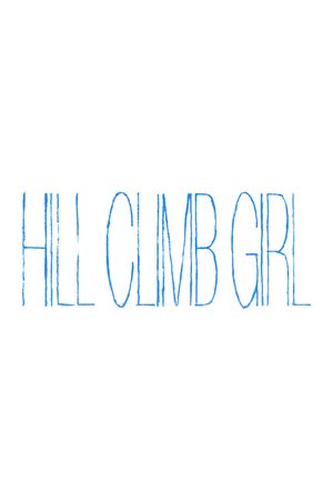 Hill Climb Girl's poster