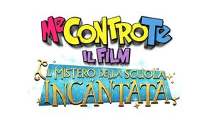 Me contro te - Il mistero della scuola incantata's poster