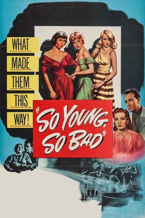 So Young, So Bad's poster