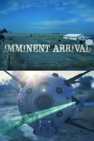 Imminent Arrival's poster