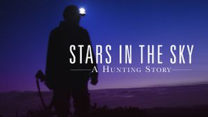 Stars in the Sky: A Hunting Story's poster