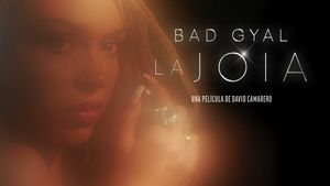 La Joia: Bad Gyal's poster