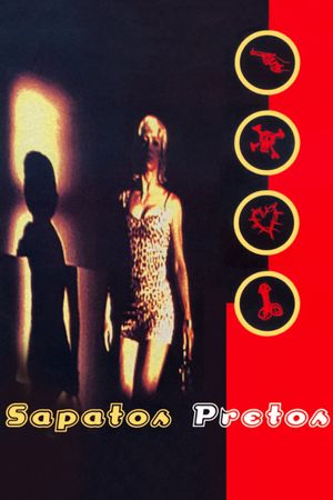 Sapatos Pretos's poster