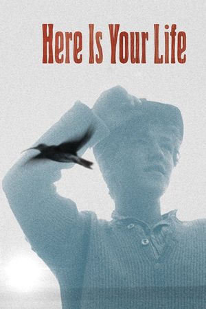Here Is Your Life's poster