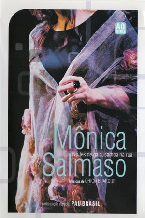Monica Salmaso - Noites de Gala Samba na Rua's poster