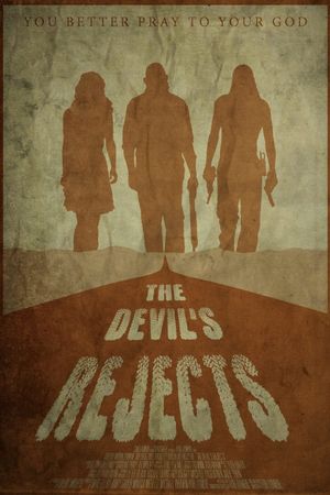 The Devil's Rejects's poster