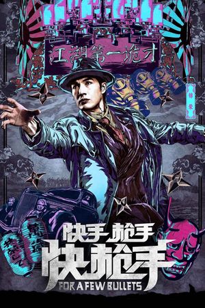 For a Few Bullets's poster