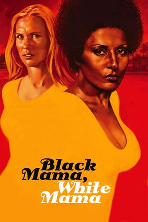 Black Mama White Mama's poster
