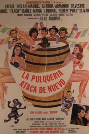La pulquería ataca de nuevo's poster
