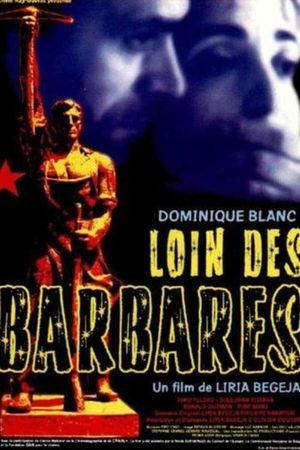 Far from the Barbarians's poster