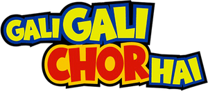 Gali Gali Chor Hai's poster
