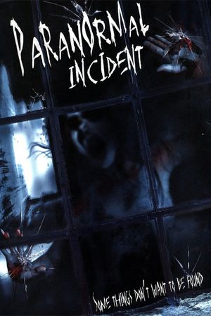 Paranormal Incident's poster