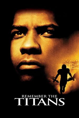 Remember the Titans's poster