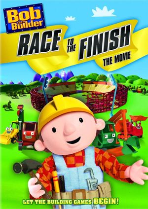Bob the Builder: Race to the Finish - The Movie's poster