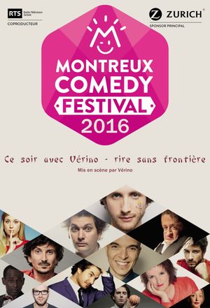 Montreux Comedy Festival 2016 - Ce soir avec Vérino : rire sans frontière's poster