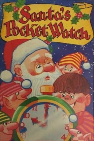 Santa's Pocket Watch's poster