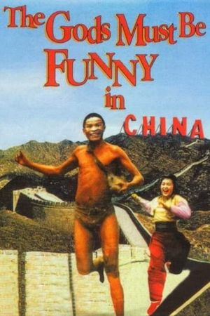 The Gods Must Be Funny in China's poster