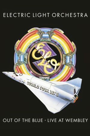 Electric Light Orchestra: Out of the Blue - Live at Wembley's poster image