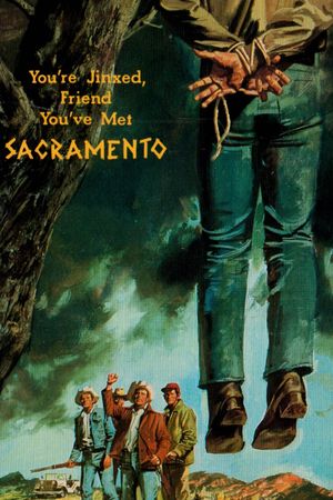 You're Jinxed, Friend You've Met Sacramento's poster