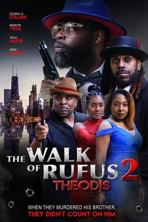 The Walk of Rufus 2 (THEODIS)'s poster