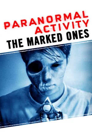 Paranormal Activity: The Marked Ones's poster image