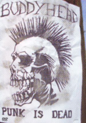 Buddyhead: Punk Is Dead's poster