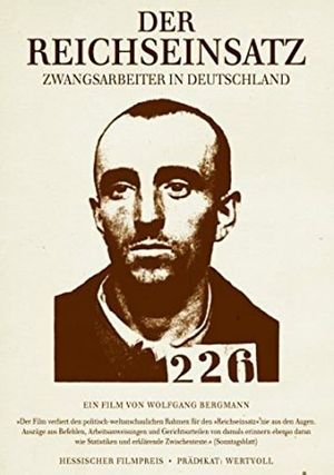 Der Reichseinsatz - Zwangsarbeiter in Deutschland's poster
