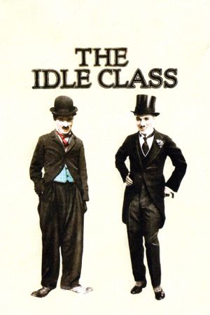 The Idle Class's poster