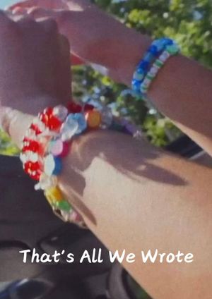 That's All We Wrote's poster