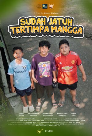 Sudah Jatuh Tertimpa Mangga's poster