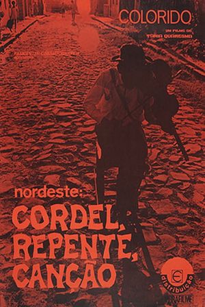 Nordeste: Cordel, Repente E Canção's poster