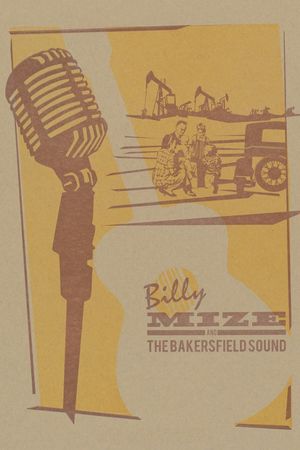 Billy Mize & the Bakersfield Sound's poster