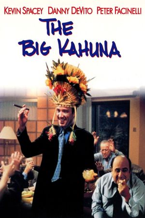 The Big Kahuna's poster