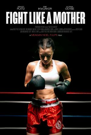 Fight Like a Mother's poster