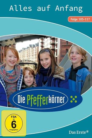 Die Pfefferkörner - Alles auf Anfang's poster