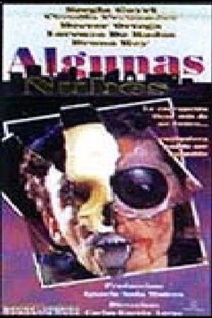 Algunas nubes's poster
