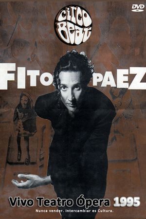 Fito Páez: Teatro Opera Circo Beat's poster