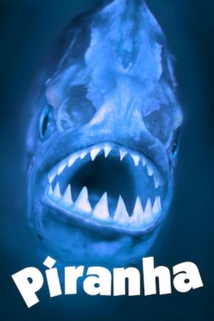 Piranha's poster