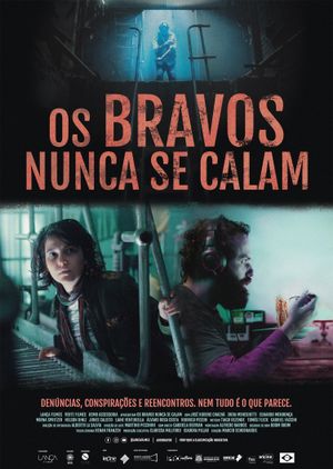 Os Bravos Nunca Se Calam's poster