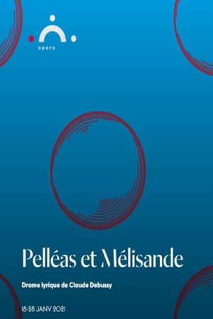 Pelléas et Mélisande - Genève's poster