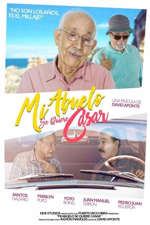 Mi abuelo se quiere casar's poster
