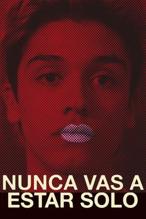 You'll Never Be Alone's poster